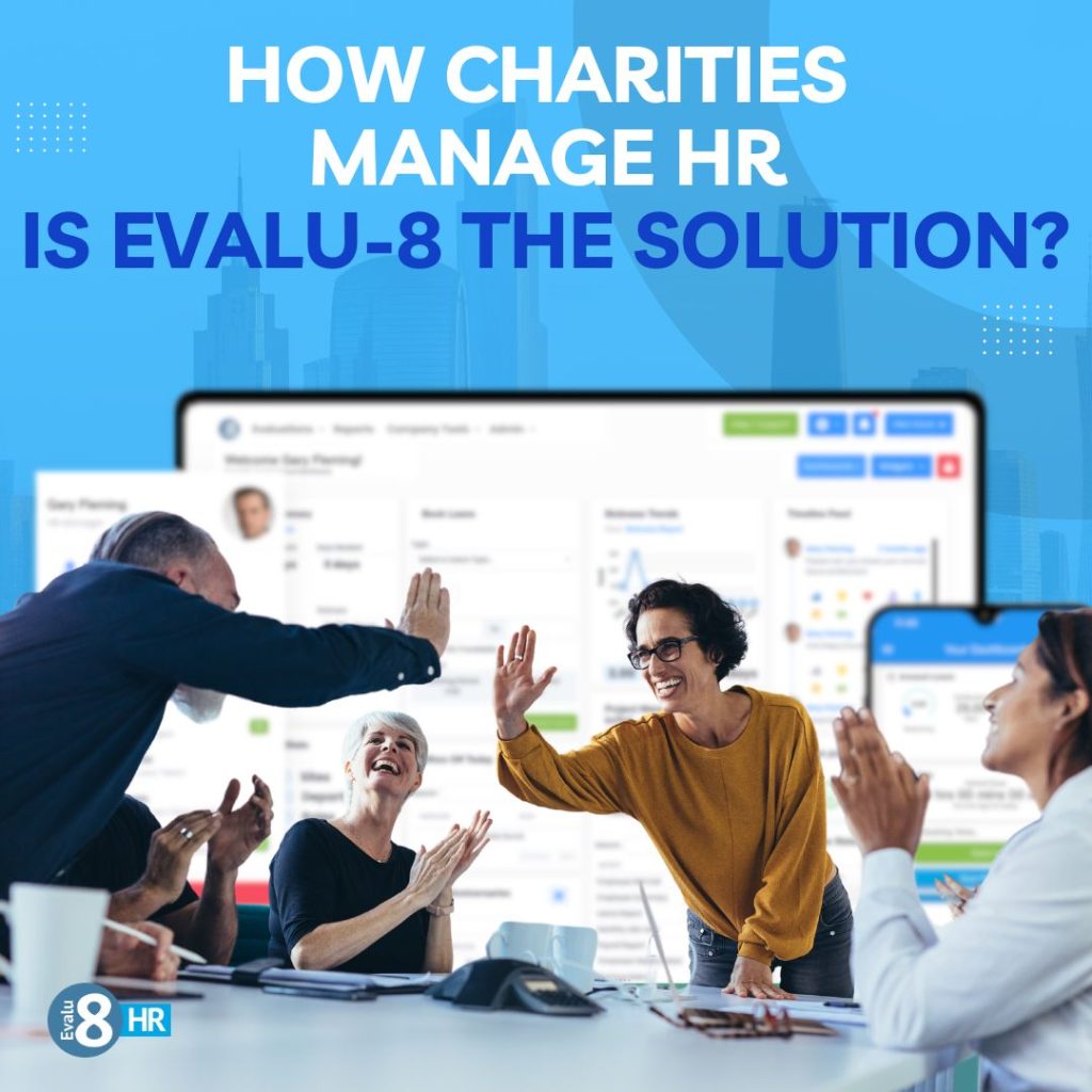 Happy charity staff using Evalu-8 HR software, showcasing easy HR management, compliance tracking, and seamless team coordination.