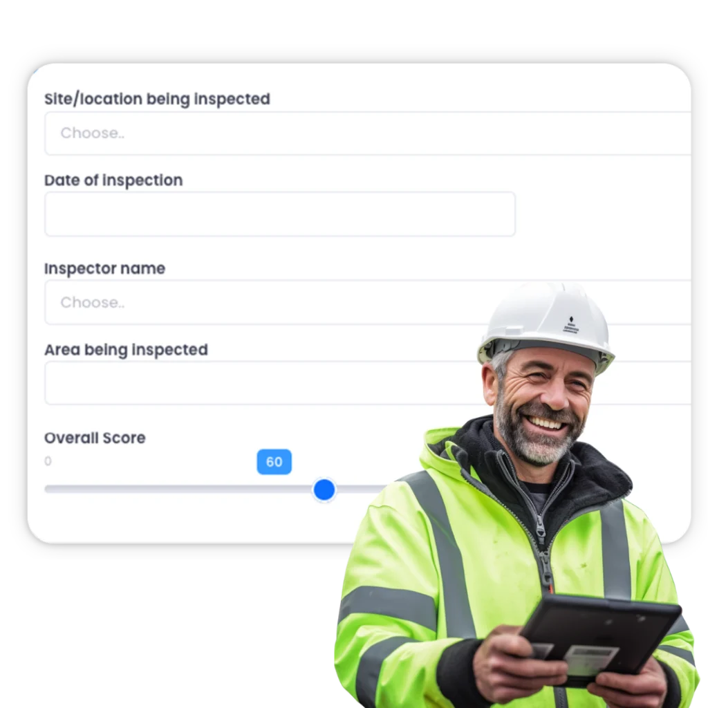 Inspection details form with site, date, inspector, area and an overall score, beside a smiling inspector